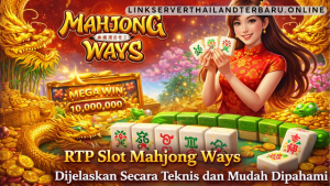 RTP Slot Mahjong Ways