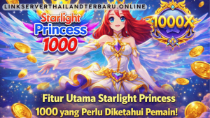 fitur Utama Starlight Princess